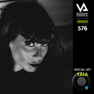 Taia - Cristian Varela Radio Show 576 (2025-04-19)