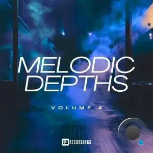 Melodic Depths, Vol. 04 (2025)