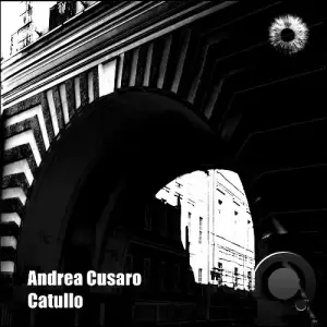 Andrea Cusaro - Catullo (2025)