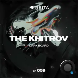 The Khitrov - Dark Board (2025)