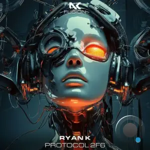Ryan K - Protocol 2f6 (2025)