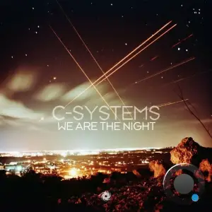 C-Systems - We Are The Night (2025)
