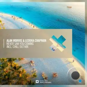 Alan Morris & Leddra Chapman - Never Saw You Coming (2025)