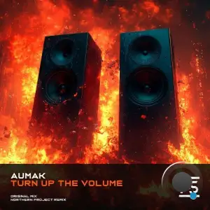 Aumak - Turn Up The Volume (2025)