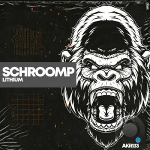 Schroomp - Lithium (2025)