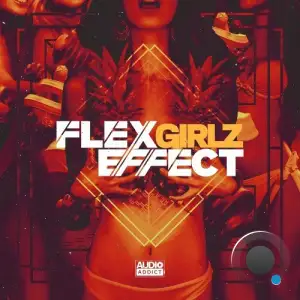 Flex Effect - Girlz (2025)