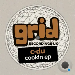 C-DU - Cookin (2025)