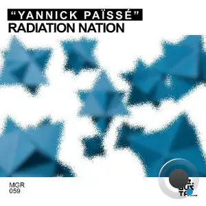 Yannick Paissé - Radiation Nation (2025)