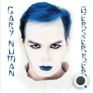 Gary Numan - Berserker (Extended) (2025)