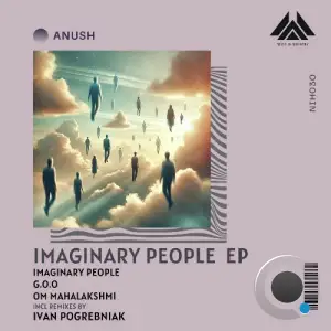 Anush - Imaginary Pepole (2025)