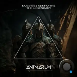 DubVibe (HU) & Norvis - The Legendary (2025)