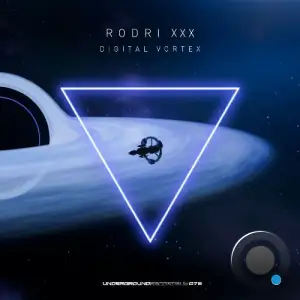 Rodri XXX - Digital Vortex (2025)