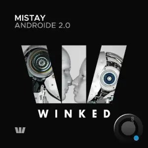 Mistay - Androide 2.0 (2025)
