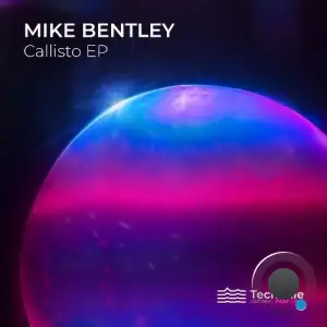 Mike Bentley - Callisto (2025)