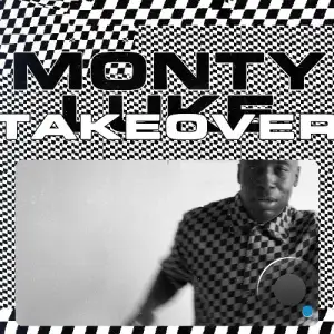 Monty Luke - The Takeover (2025)