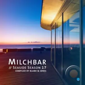 Milchbar - Seaside Season 17 (2025)