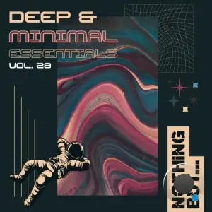 Nothing But... Deep & Minimal Essentials, Vol. 28 (2025)