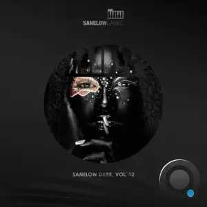 Sanelow Dark, Vol. 12 (2025)