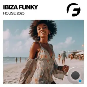 Ibiza Funky House 2025 (2025)