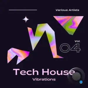 Tech House Vibrations, Vol. 4 (2025)