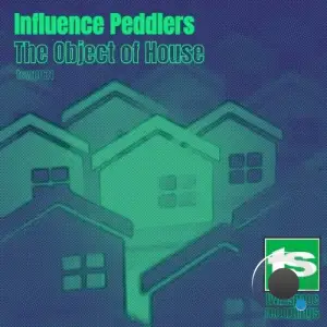 Influence Peddlers - The Object Of House (2025)
