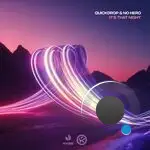  Quickdrop & No Hero - It's That Night (2025) 