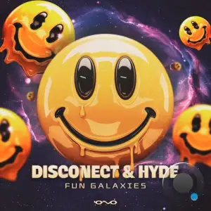 Disconect & Hyde - Fun Galaxies (2025)