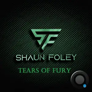 Shaun Foley - Tears Of Fury (2025)