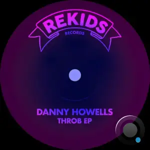 Danny Howells - Throb (2025)