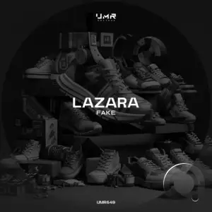 Lazara - Fake (2025)