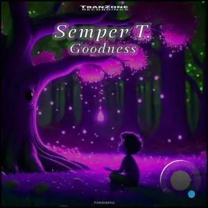 Semper T. - Goodness (2025)