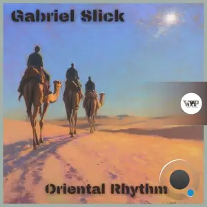 Gabriel Slick - Oriental Rhythm (2025)