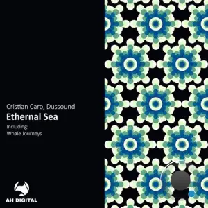 Cristian Caro & Dussound - Ethernal Sea (2025)