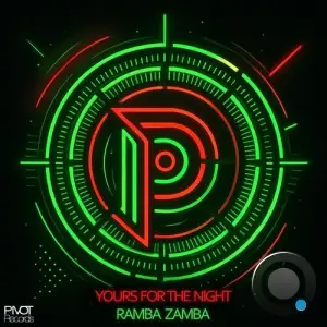 RAMBA ZAMBA - Yours For The Night (2025)