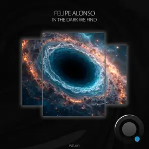 Felipe Alonso - In the Dark We Find (2025)