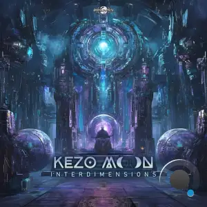 Kezo Moon - Interdimensions (2025)