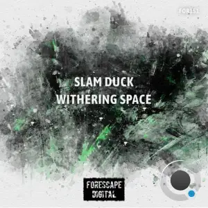 Slam Duck - Withering Space (2025)