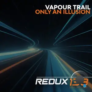 Vapour Trail - Only An Illusion (2025)