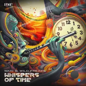 Waio & Wild Freaks - Whisper Of Time (2025)