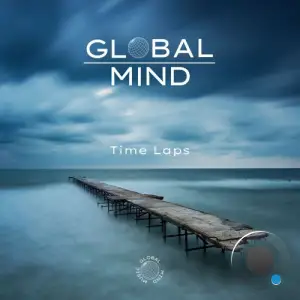 Global Mind - Time Laps (2025)