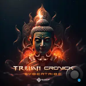 Cronick & Trillian - Cybertribe (2025)
