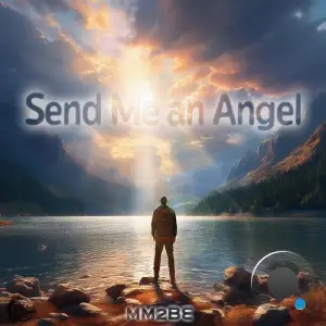 Mm2be - Send Me An Angel (2025)