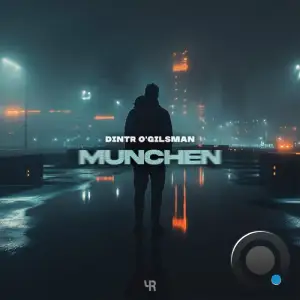 Dintr O'gilsman - Munchen (2025)