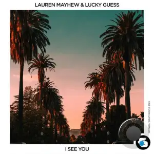 Lauren Mayhew & Lucky Guess - I See You (2025)