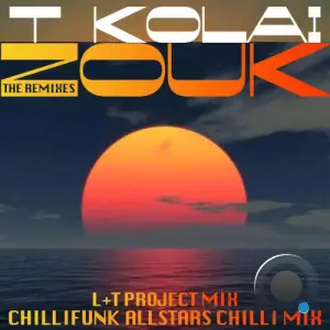 T-Kolai - Zouk (The Remixes Pt 1) (2025)