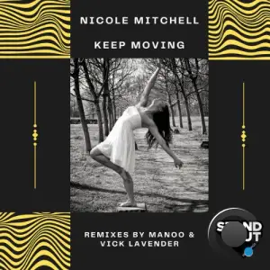 Nicole Mitchell - Keep Moving (2025)