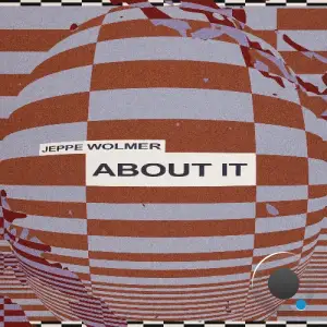 Jeppe Wolmer - About It (2025)