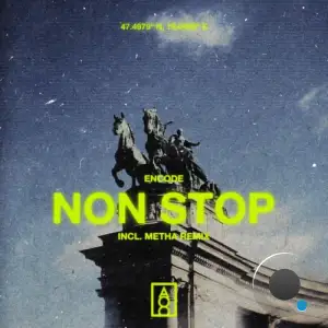 Encode - Non Stop (2025)