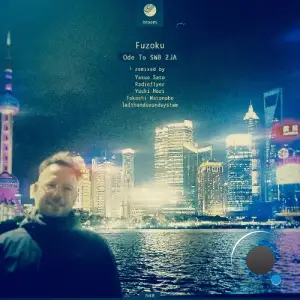 Fuzoku - Ode To SW8 2JA (2025)