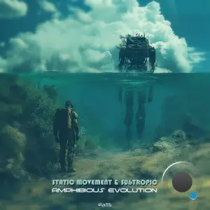 Static Movement & Su6tropic - Amphibious Evolution (2025)